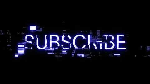 3D rendering subscribe text with screen effects of technological glitches Illustrazione stock