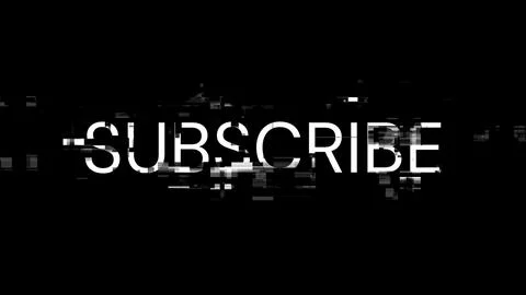 3D rendering subscribe text with screen effects of technological glitches Stock Illustration