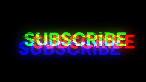 3D rendering subscribe text with screen effects of technological glitches Stock Illustration