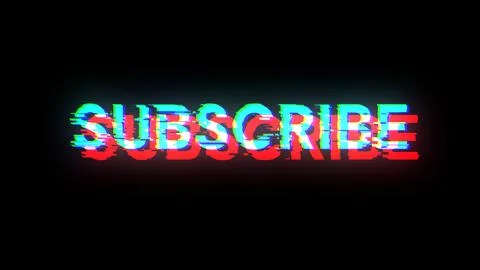 3D rendering subscribe text with screen effects of technological glitches Illustrazione stock