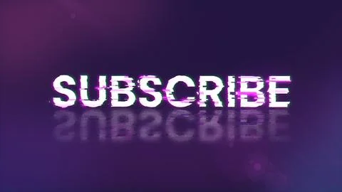 3D rendering subscribe text with screen effects of technological glitches Stock Illustration