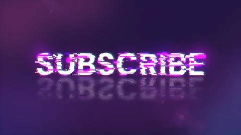 3D rendering subscribe text with screen effects of technological glitches Stock Illustration
