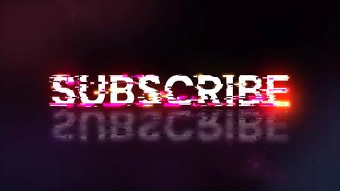 3D rendering subscribe text with screen effects of technological glitches Stock-Illustration