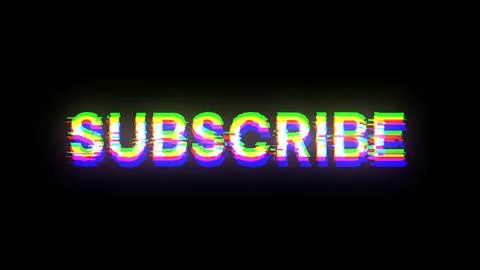 3D rendering subscribe text with screen effects of technological glitches Stock Illustration