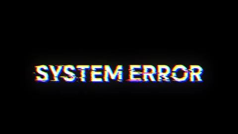 3D rendering System error text with screen effects of technological glitches Stock Illustration