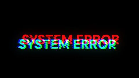 3D rendering System error text with screen effects of technological glitches Stock Illustration