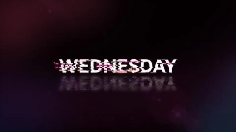 3D rendering Wednesday text with screen effects of technological glitches Stock Illustration