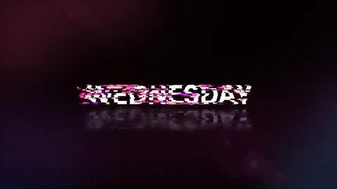 3D rendering Wednesday text with screen effects of technological glitches Stock Illustration