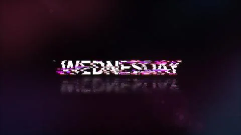 3D rendering Wednesday text with screen effects of technological glitches Stock Illustration