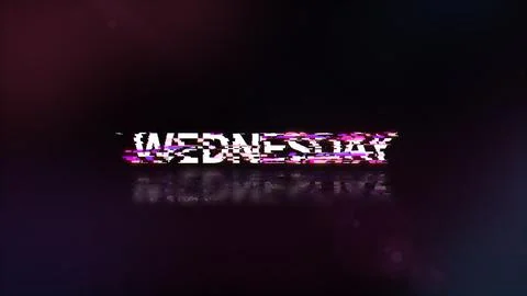 3D rendering Wednesday text with screen effects of technological glitches Stock Illustration
