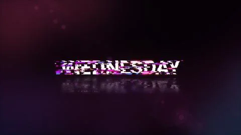 3D rendering Wednesday text with screen effects of technological glitches Stock Illustration