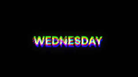 3D rendering Wednesday text with screen effects of technological glitches Stock Illustration
