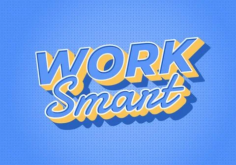 3D text illustration with the phrase Work Smart in bold blue and yellow let.. Illustrazione stock