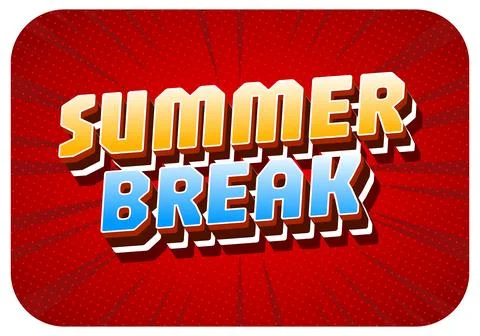 3D text reading SUMMER BREAK in yellow to orange and blue gradients with wh.. Stock Illustration