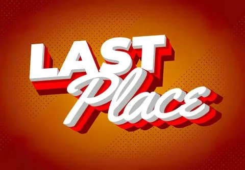 3d text saying last place with red background Stock Illustration