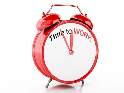 3d Time to Work words on Alarm clock Stock Illustration