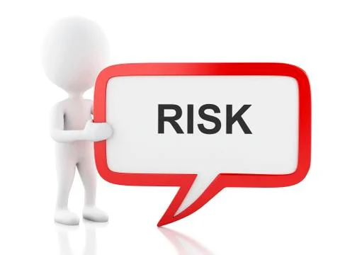 3d White people with speech bubble that says risk. Ilustração Stock