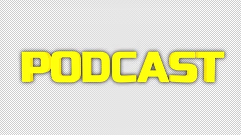 3D Yellow 'PODCAST' Title On Alpha Stock Footage 313018775