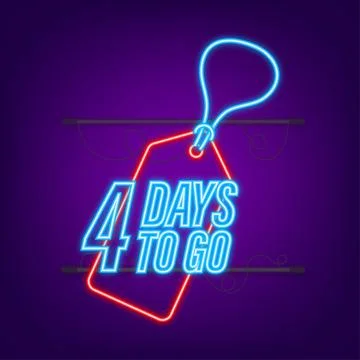 4 Days to go. Countdown timer. Neon icon. Time icon. Count time sale. Vector Illustrazione stock