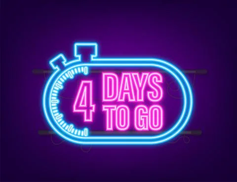 4 Days to go. Countdown timer. Neon icon. Time icon. Count time sale. Vector 스톡 일러스트
