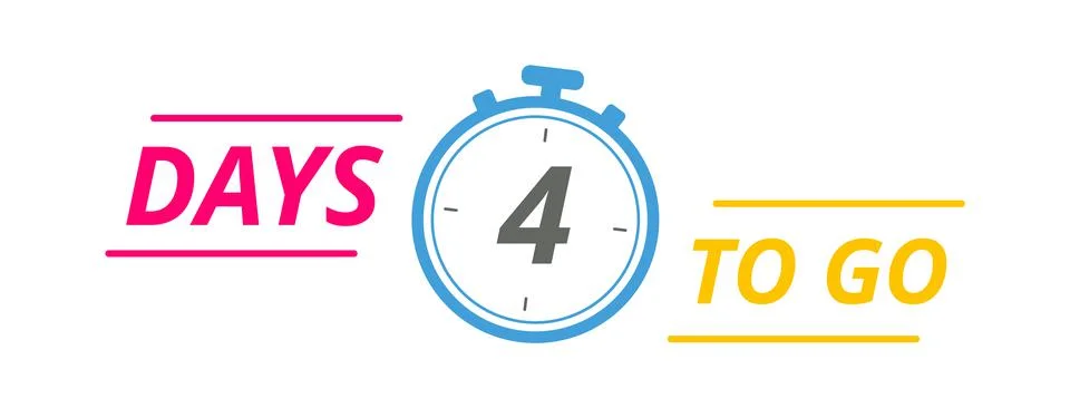 4 days to go last countdown. Stock Illustration