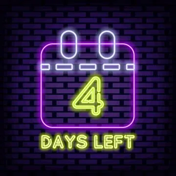 4 Days Left Neon quote. Neon script. Neon text. 스톡 일러스트