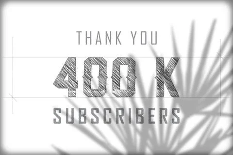 400 K  subscribers celebration greeting banner with Pencil sketch Design Stock Illustration