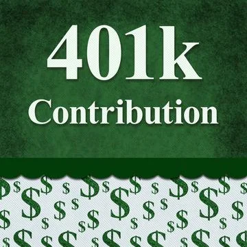 401k Contribution message with green dollar signs Stock Illustration