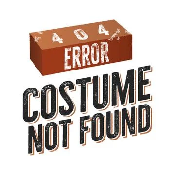 404 error costume not found. Nice Christmas or another Holiday t shirt gift idea Stock Illustration