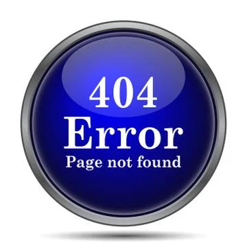 404 error icon. Internet button on white background.. Stock Illustration