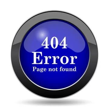 404 error icon. Internet button on white background.. Stock Illustration