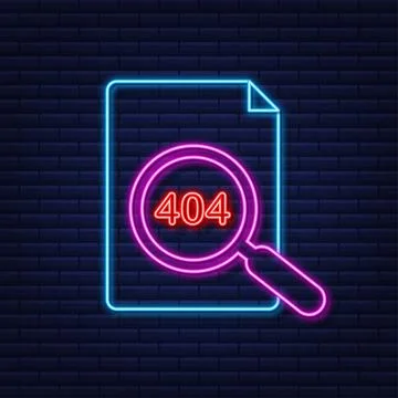 404 error page not found neon sign. Vector stock illustration Stock Illustration