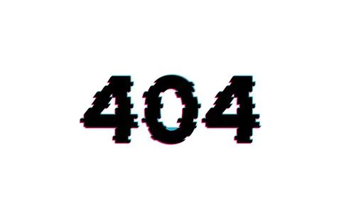 404 Not Found Internet Information Concept Glitch Style on a White Background Stock Illustration