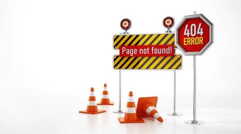 404 web page not found error signboard and traffic cones. 3D illustration ... Stock Photos