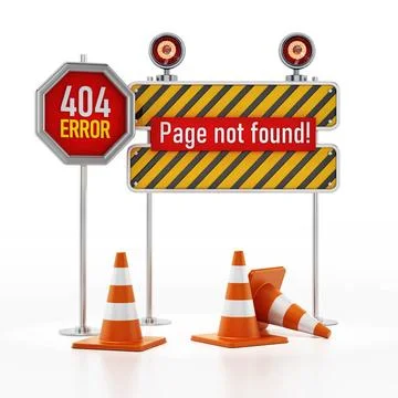 404 web page not found error signboard and traffic cones. 3D illustration ... Stock Photos