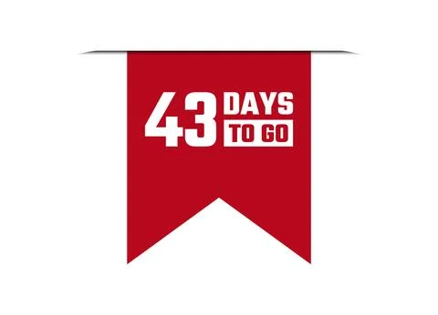 43 days to go red vector banner illustration isolated on white background Stock Illustration