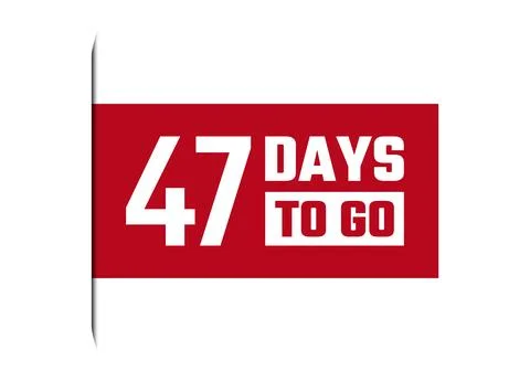 47 days to go red vector banner illustration isolated on white background Stock Illustration