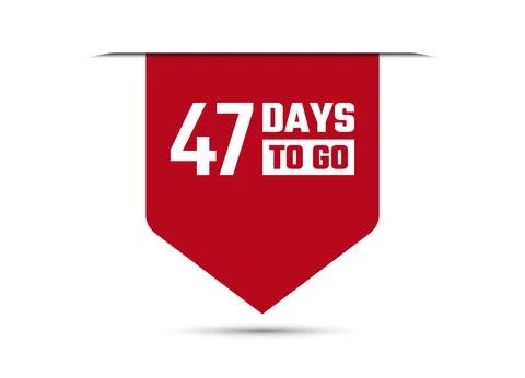 47 days to go red vector banner illustration isolated on white background Stock Illustration