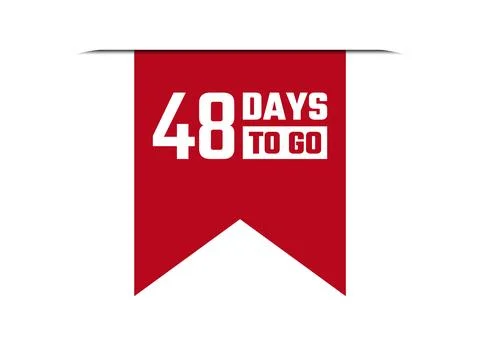 48 days to go red vector banner illustration isolated on white background Stock Illustration