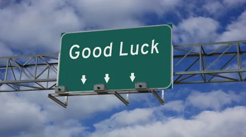 4K Good luck Highway interstate Road Sign Video stock 49825981