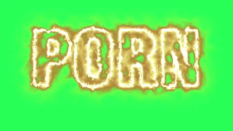 4k Porn tag hot burning text on green sc... | Stock Video | Pond5