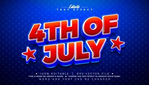 4th of July Independence Day Text Effect Design Editable Vector Graphic Style Stock Illustration