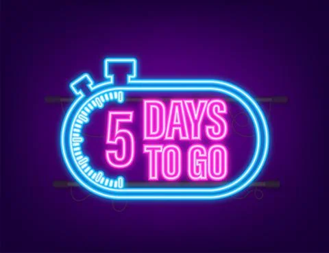 5 Days to go. Countdown timer. Neon icon. Time icon. Count time sale. Vector Stock-Illustration