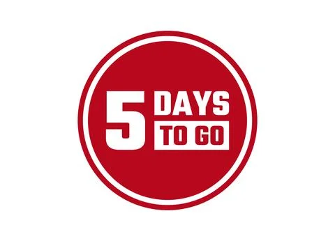 5 days to go red vector banner illustration isolated on white background Stock Illustration