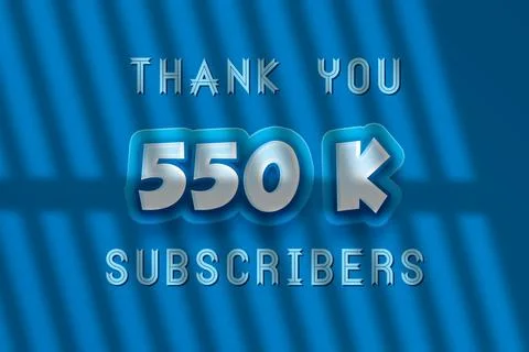 550 K  subscribers celebration greeting banner with Modren blue Design Stock Illustration