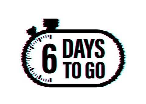 6 Days to go. Countdown timer. Clock icon. Time glitch icon. Count time sale Illustrazione stock