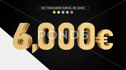 6 thousand euros with gold texture, 3D numbers PSD 템플릿