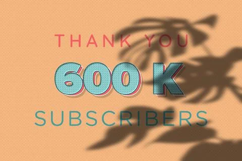 600 K  subscribers celebration greeting banner with nique Design Stock Illustration