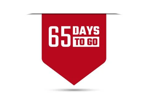 65 days to go red vector banner illustration isolated on white background Stock Illustration