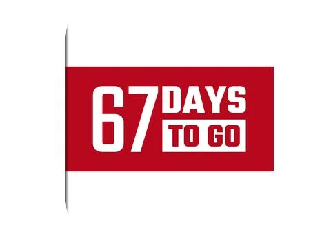 67 days to go red vector banner illustration isolated on white background Stock Illustration